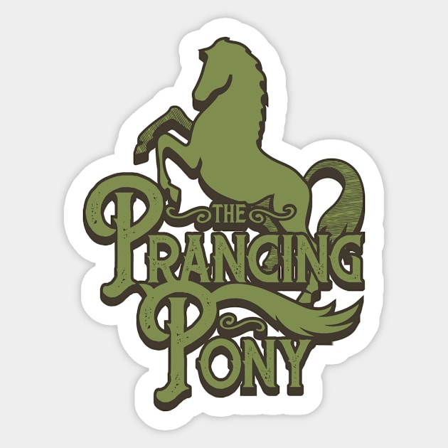 The Prancing Pony Sticker by Daribo